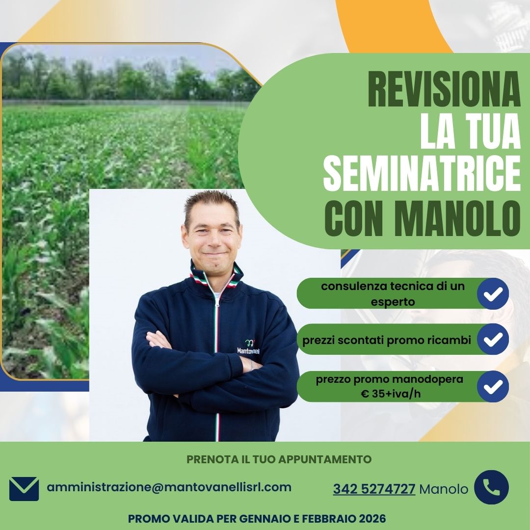 Revisione la tua seminatrice con Manolo !